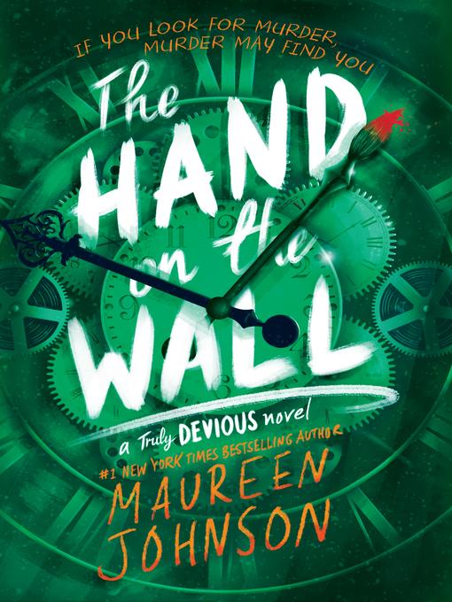 Titeldetails für The Hand on the Wall nach Maureen Johnson - Verfügbar